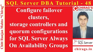 SQL Server DBA Tutorial 48 - SQL Server 2022 Database Cluster configuration Part