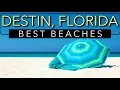 Ultimate Guide to Destin Florida Beaches