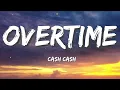 Cash Cash - Overtime (Lyrics)