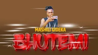 MASHILI GIDEKA BHUTEMI OFFICIAL AUDIO MPYAA 2025 
