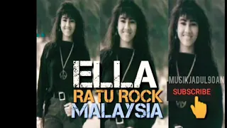 LAGU ELLA RATU ROCK MALAYSIA ALBUM ELLA