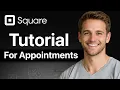 Square Appointments Tutorial For Beginners 2026 - Online Booking Made Easy With Square