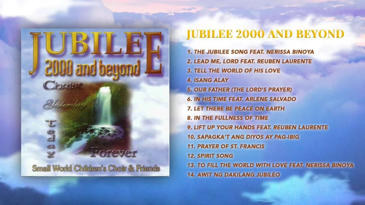 (Official Full Album) Small World Children's Choir & Friends - Jubilee 2000 And Beyond