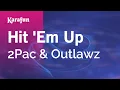 Download Lagu Hit 'Em Up - 2Pac \u0026 Outlawz | Karaoke Version | KaraFun