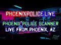 ALWAYS ON Phoenix Police Radio Scanner Broadcasting via Arizona 365 PhoenixPoliceLive
