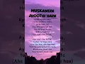 🎤TRY WITH YOUR OWN VOICE | MUSKANEIN JHOOTHI HAI SONG LYRICS🥀❤️#song#lyrics#songlyrics#ownvoice#fyp