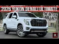 Do You Really Need An Escalade 2026 GMC Yukon Denali Ultimate Detailed Review