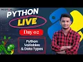 Day 02 - Python Live Class in Bangla Learn Python Variables Data Types Inception BD