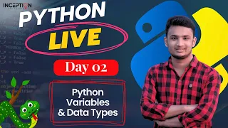 Day 02 - Python Live Class in Bangla Learn Python Variables Data Types Inception BD