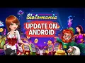 How to Update Slotomania on Android 2024