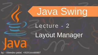 Java Swing - Lecture 2 Layouts