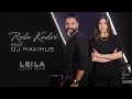 Download Lagu Rola Kadri ft. Dj Maximus - Leila | رولا قادري - ليلة