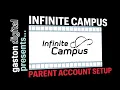 Infinite Campus - Creating a Campus Parent account