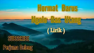 Download Hormat Barus - Ngalo Bas Utang ( Lirik ) MP3