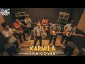 Lagu KARMILA - FARID HARDJA SKA COVER (RUDE VIBES)