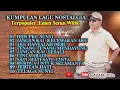Lagu Emen Seran Wilik//Kumpulan Lagu Nostalgia Terpopuler