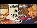 Rai 2018 Cheb Bello Avec Dj Moulay 2018 القنبلة الجديدة لشاب بيلو