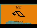 Le Youth - Miraje (Motives Remix) [@LeYouthMusic]