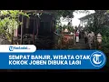 Wisata Otak Kokok Joben Sempat Banjir, Kini Dibuka Seperti Biasa