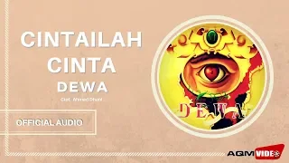 dewa cintailah cinta official audio