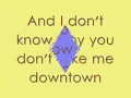 Lady Antebellum- Downtown Lyrics