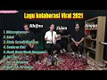 Download Lagu LAGU VIRAL 2021 ZIDAN, ANGGA, \u0026 KHIFNU | KOLABORASI