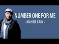 Download Lagu Maher Zain - Number One For Me [Lyrics]