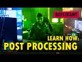 Learn How Post Processing