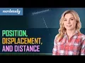 Position Displacement and Distance - Nerdstudy Physics