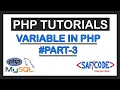 PHP Tutorials - Variables in PHP DataTypes and Variables in Part 3
