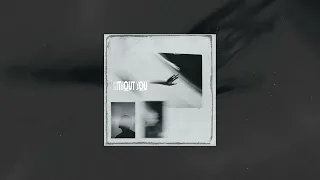 Serhat Kanat Without You 