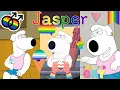 Family Guy but only Jasper (Brian's gay cousin)