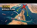 How to Build the Impossible 200B Canal to Bypass the Strait of Hormuz