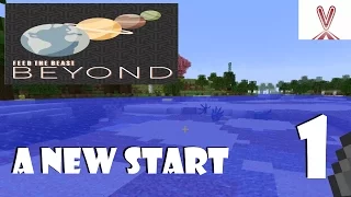 FTB Beyond Episode 1 - A New Start
