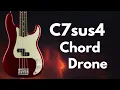 C7sus4 Chord Drone For Improvisation
