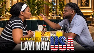 LAVI NAN USA - [ Epizòd 99 ] Jeff3wa \ Tamara \ Bigo \ Woody \ Jacksy\ Fefe \ Macuse \ Junior