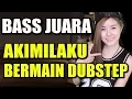 Download Lagu DJ AKIMILAKU BERMAIN DUBSTEP REMIX TIKTOK VIRAL 2019