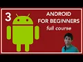 Android Dev - Lecture 3