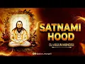 Lagu Satnami Hood ( SATNAMI RAP ) Raman the Repar - Dj Arjun Mungeli 
