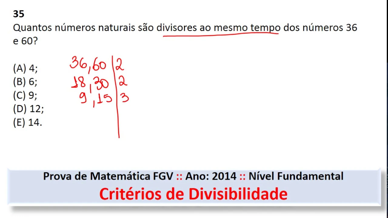 Critérios de Divisibilidade #FGV Q35 2014 Prova de Matemática #Concurso #Fundamental