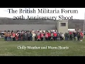 The British Militaria Forum 20th Anniversary Shoot