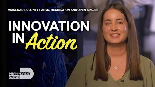 From FIU to Miami-Dade Parks Laura Bombino Fernandez s Story