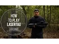 How to play laser tag