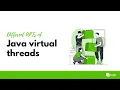 APIs to create Java Virtual Thread