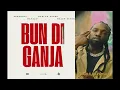 Download Lagu Keznamdi, Marlon Asher \u0026 Mavado - Bun Di Ganja