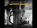 Amour, voulés vous acorder - Baptiste Bailly, Efrén López & Matthew Baker