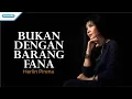 Lagu Bukan Dengan Barang Fana (Seperti Yang Kau Ingini) - Herlin Pirena (Official lyric video )