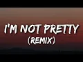 Download Lagu JESSIA \u0026 Bebe Rexha - I'm not Pretty (Remix) [Lyrics]