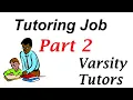 Varsity Tutors Job Review Update