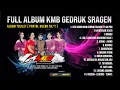 Download Lagu Full Album KMB Gedruk Sragen // AM_pro Audio - Aditjaya Pictures - Live Sari, Masaran
